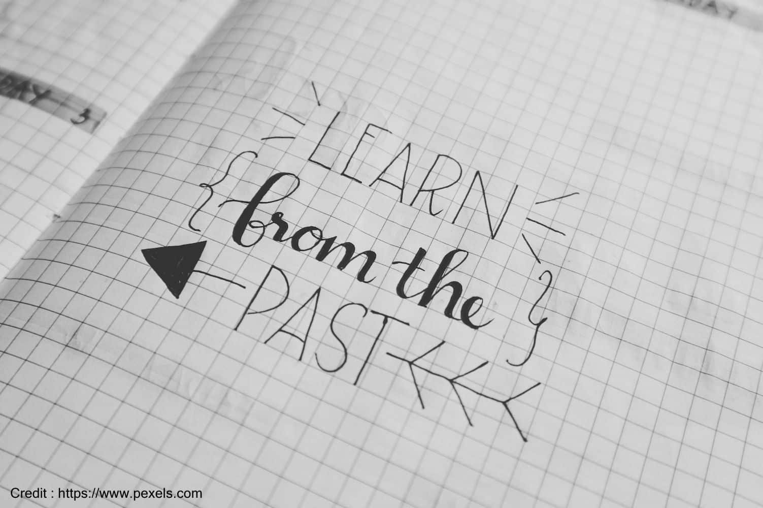 Learn from the past motivational quote